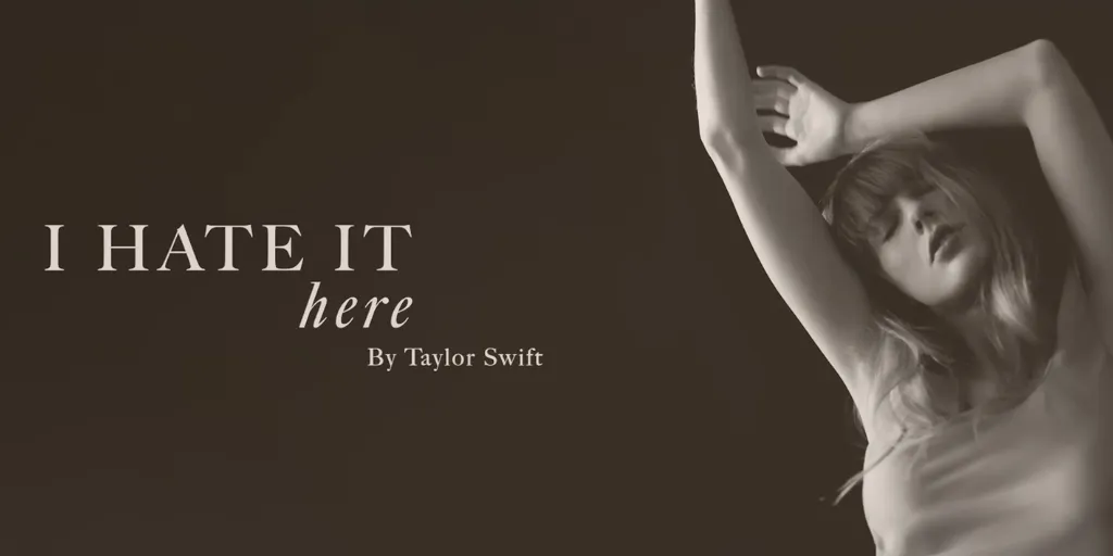 Taylor Swift - I Hate It Here (Terjemahan)