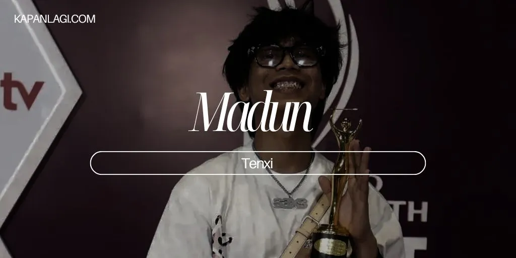 Lirik Madun - Tenxi