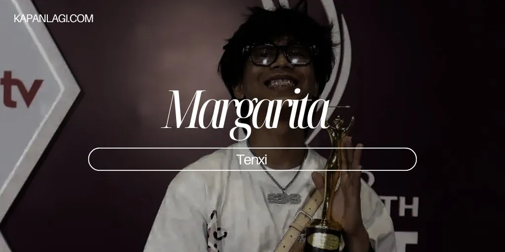 Lirik Margarita - Tenxi
