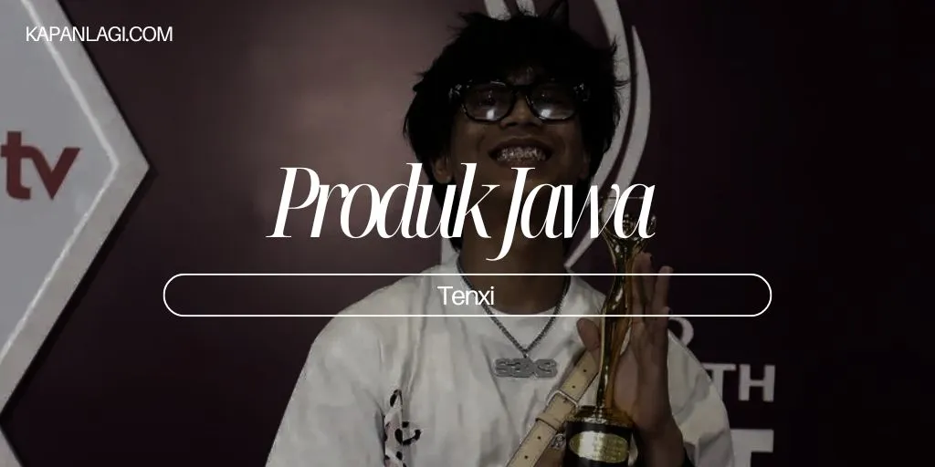 Lirik Produk Jawa - Tenxi