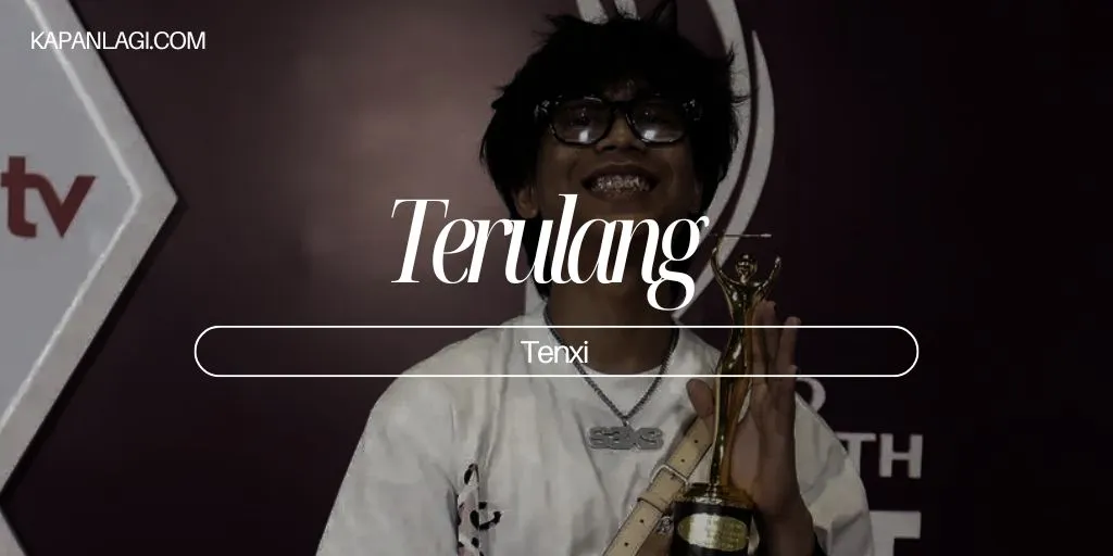 Lirik Terulang - Tenxi