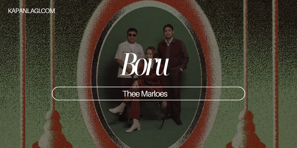 Lirik Boru - Thee Marloes