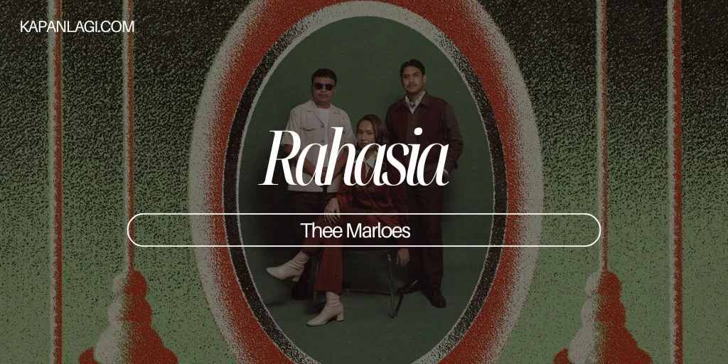 Lirik Rahasia - Thee Marloes