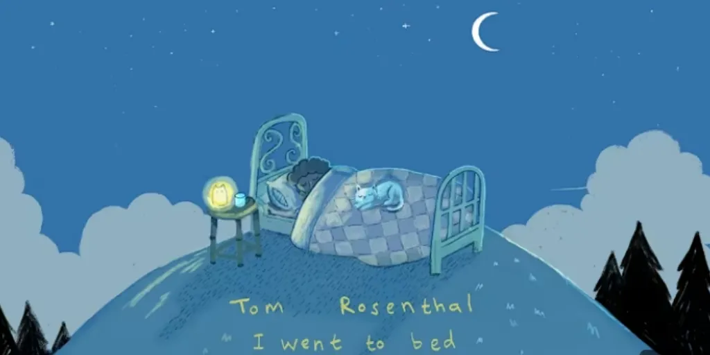 Lirik I Want To Bed - Tom Rosenthal