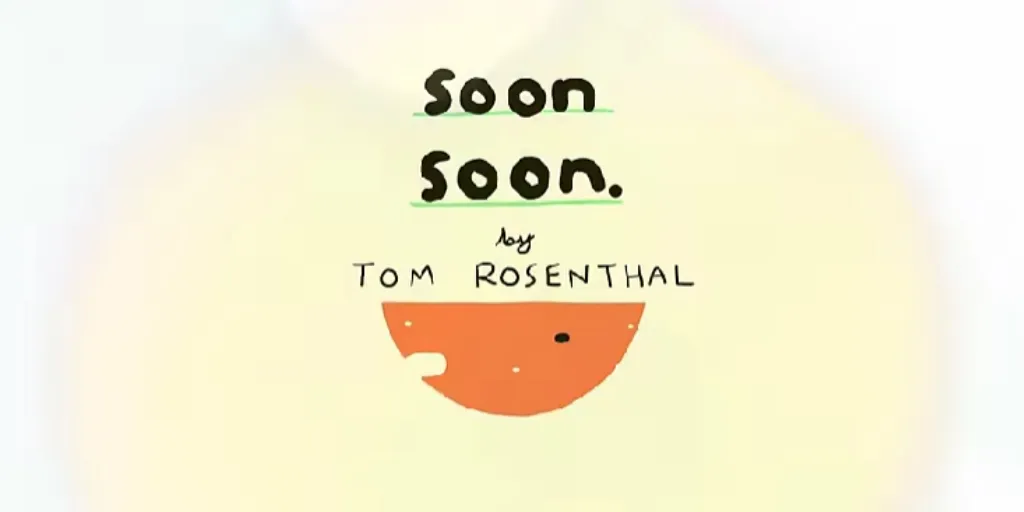 Lirik Soon Soon - Tom Rosenthal