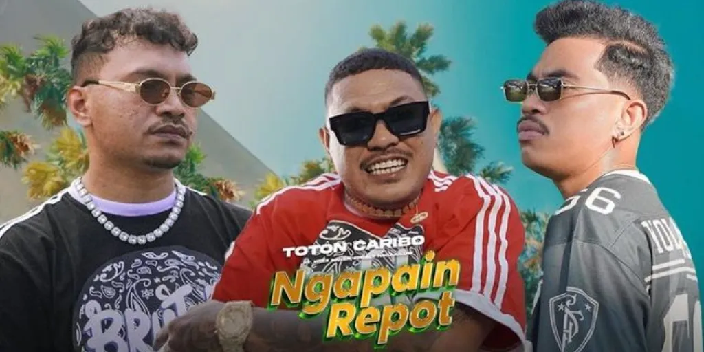 TOTON CARIBO - Ngapain Repot [ feat. Wizz Baker, dan Fresly Nikijuluw]