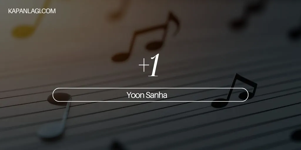 Lirik +1 - Yoon Sanha
