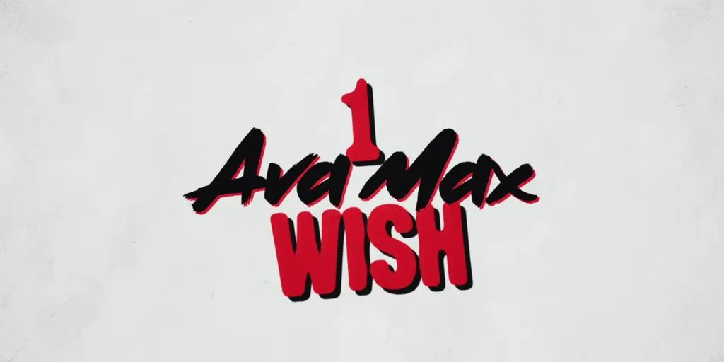 Ava Max - 1 Wish