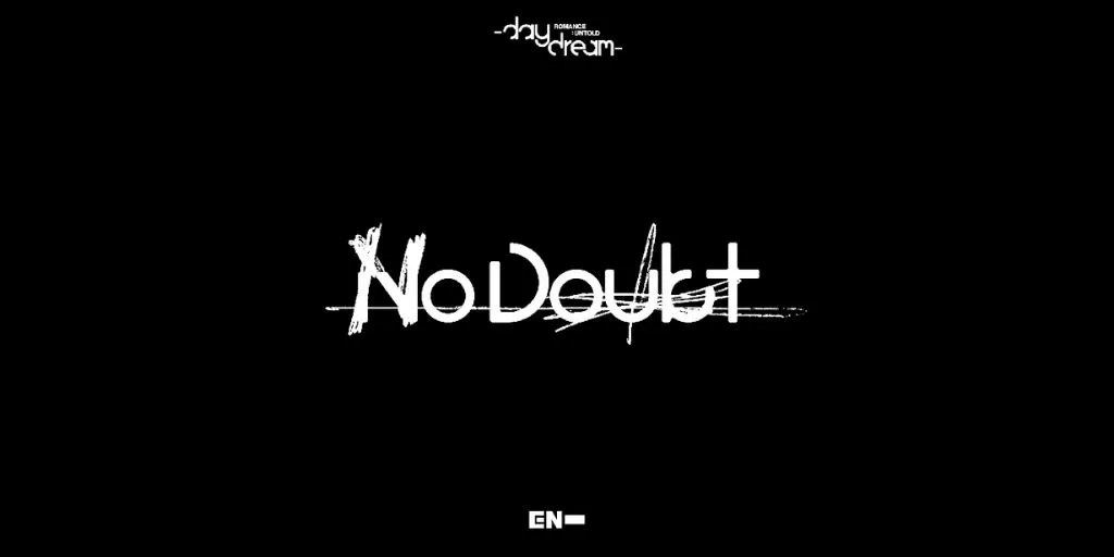 ENHYPEN - No Doubt