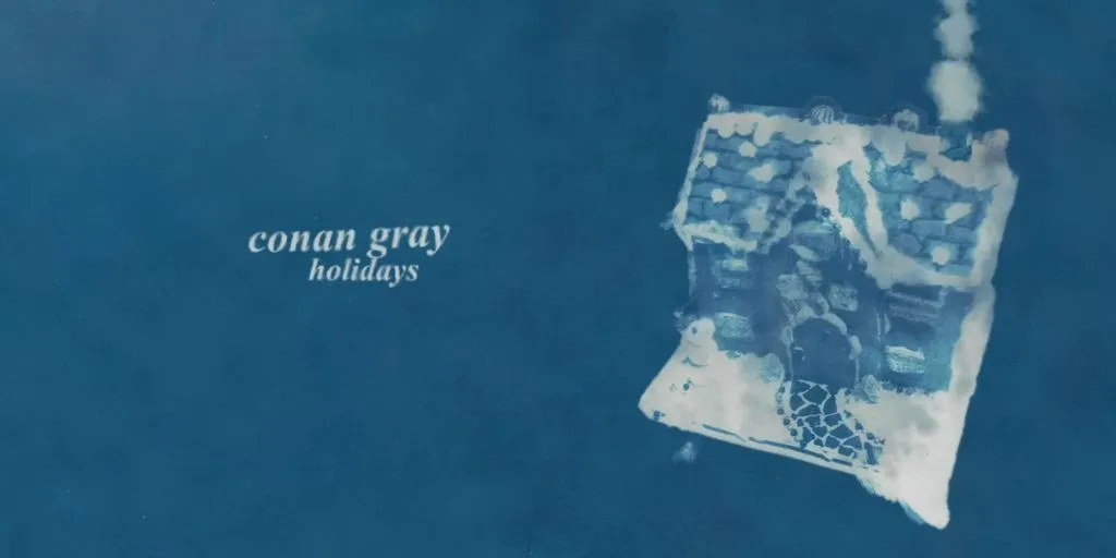Conan Gray - Holidays