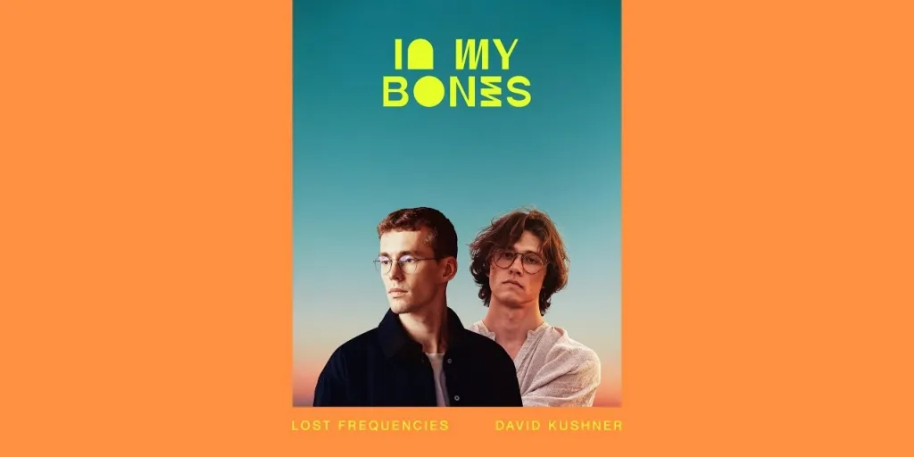 Lost Frequencies (ft. David Kushner) - In My Bones (Terjemahan)