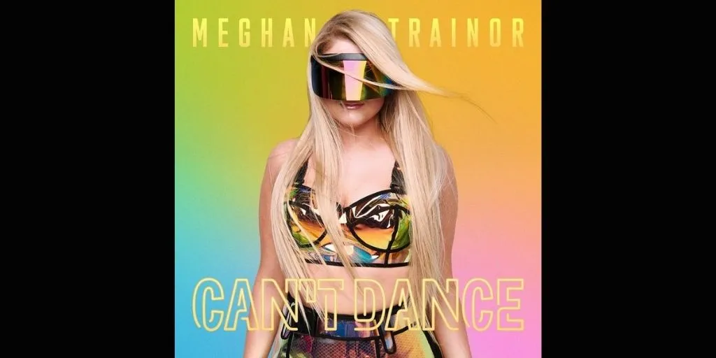 Meghan Trainor - Can't Dance (Terjemahan)