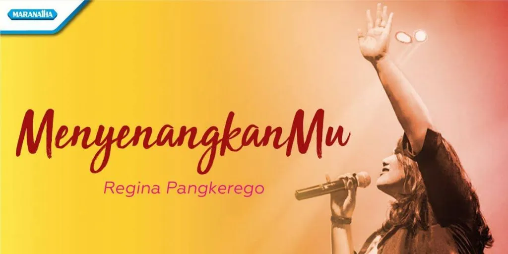 Regina Pangkerego - MenyenangkanMu