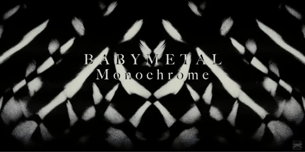 BABYMETAL - Monochrome