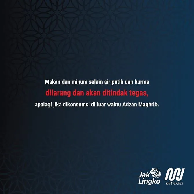 Aturan baru MRT selama puasa (credit: instagram.com/mrtjkt)