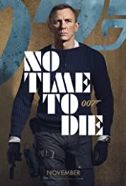 (Photo: NO TIME TO DIE Poster.Credit: IMDb.com)