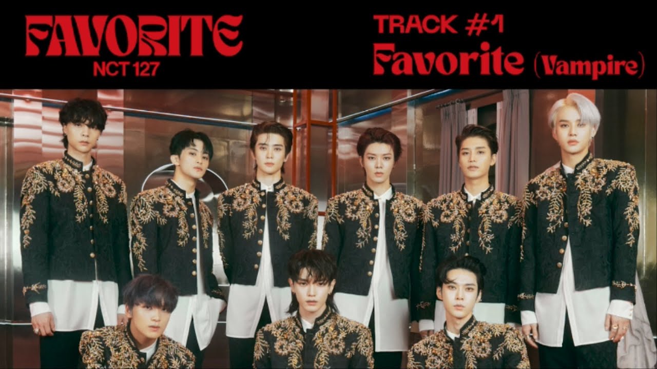 Favorite mp3. NCT 127 Vampire. NCT favorite Vampire. NCT вампир. NCT 127 favorite album dgpack.