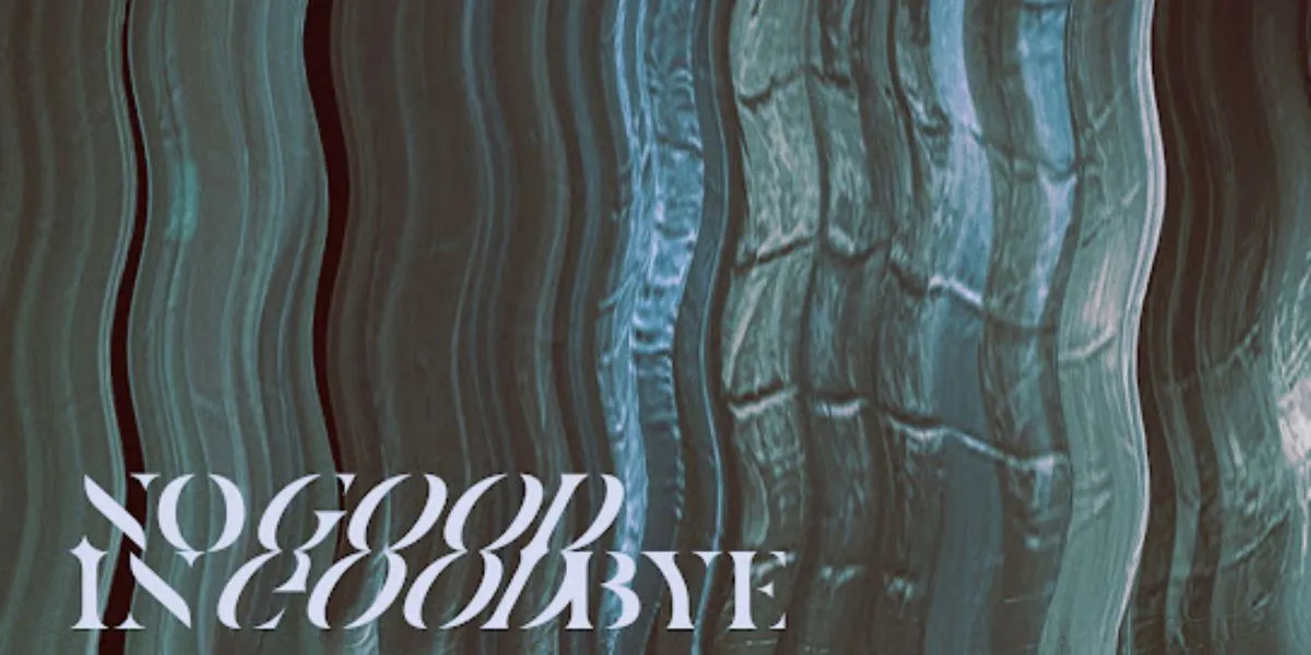 After Nourway - No Good In Goodbye