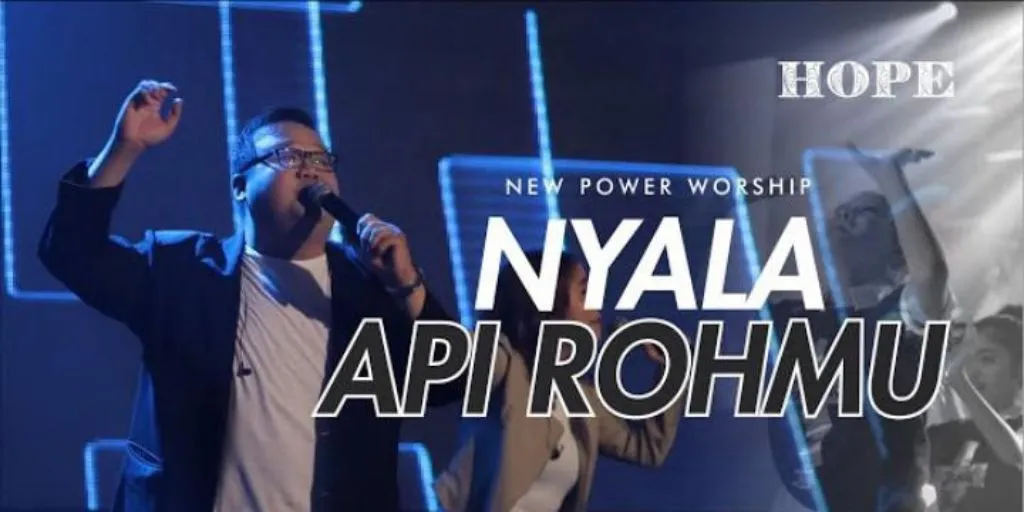 New Power Worship - Nyala Api RohMu