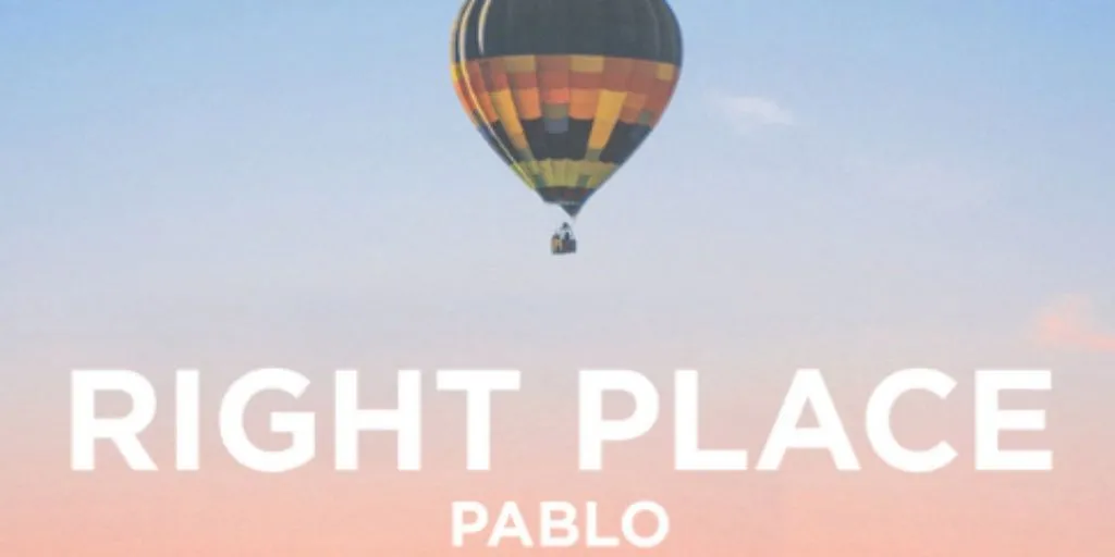 PABLO - Right Place