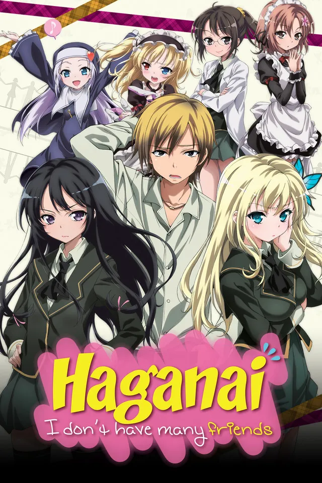 Poster Haganai: I Don't Have Many Friends (2011) (credit:imdb)