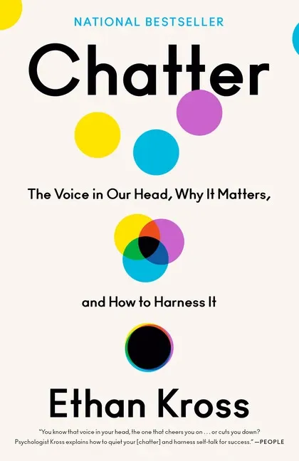 Chatter - Ethan Kross - porchlightbooks