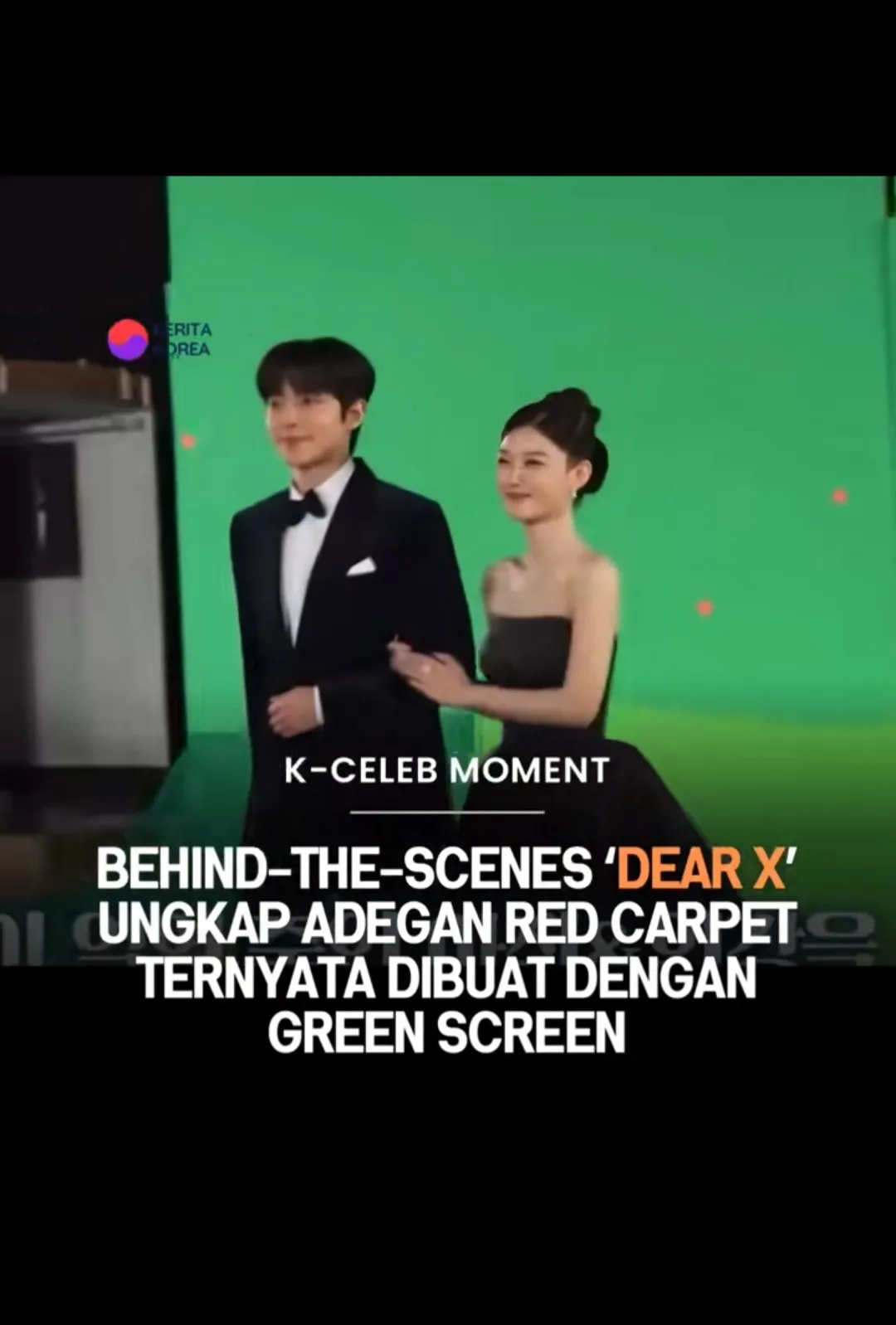 Behind The Scene Adegan Red Carpet Drama Korea Dear X (credit: instagram/beritakorea.id)