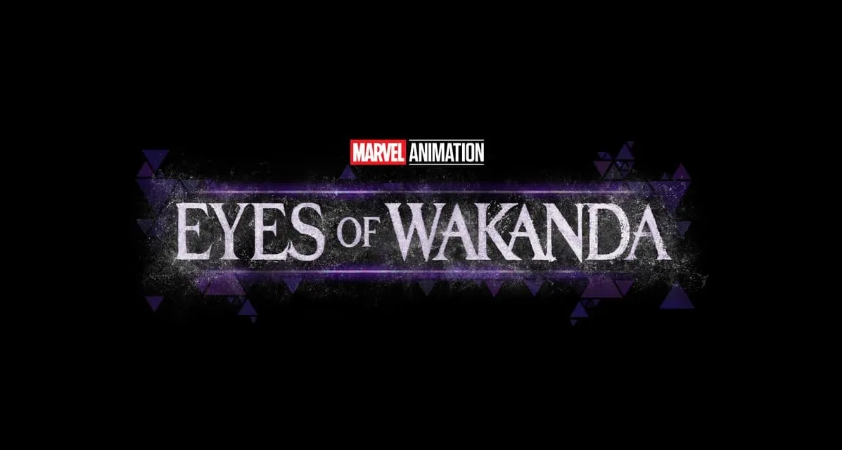 Eyes of Wakanda, Jelajah Sejarah Rahasia dari Negeri Vibranium