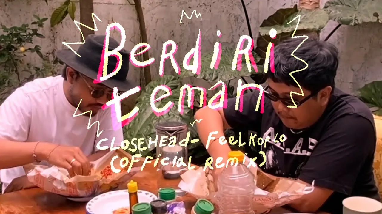Closehead - Berdiri Teman [Feel Koplo Remix] (Official Video) (Credit: youtube.com/feelkoplo)
