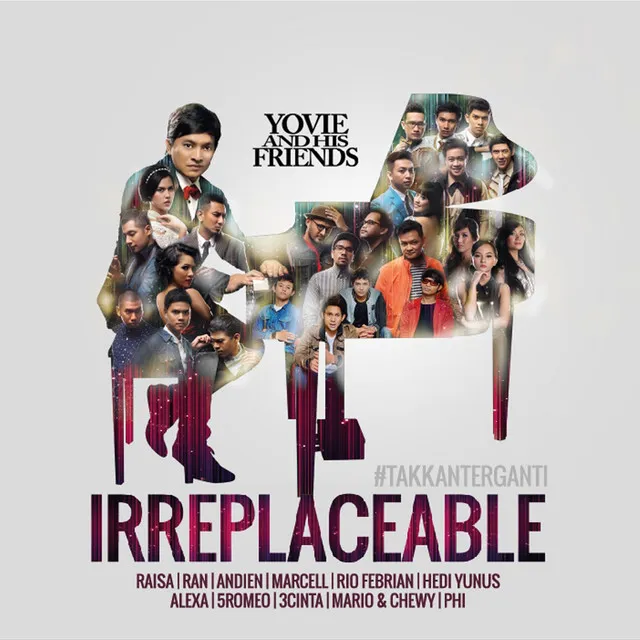 Artwork Album Yovie and His Friends: IRREPLACEABLE (#takkanterganti) (Credit: spotify.com/YovieWidianto)