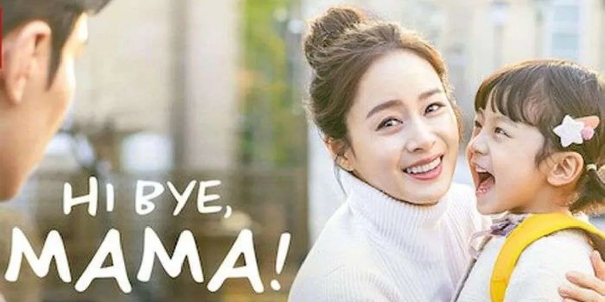 Hi Bye, Mama! - Ketulusan Seorang Ibu yang Tak Pernah Mati