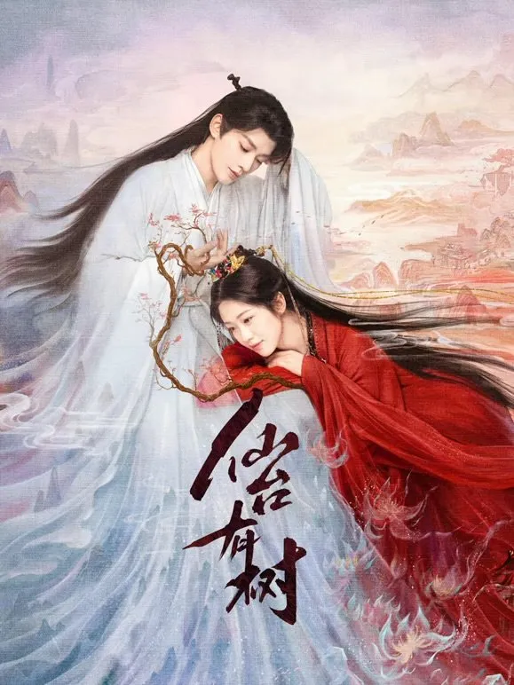 Poster Drama Love of the Divine Tree (MyDramaList)