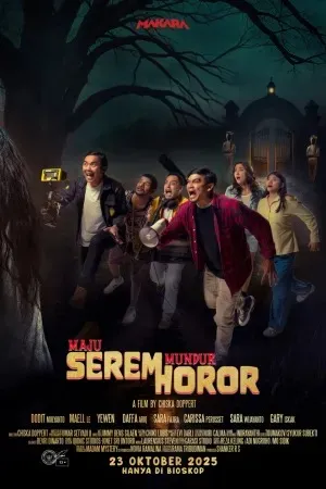 Poster film Maju Serem Mundur Horor (cr: Makara Production)