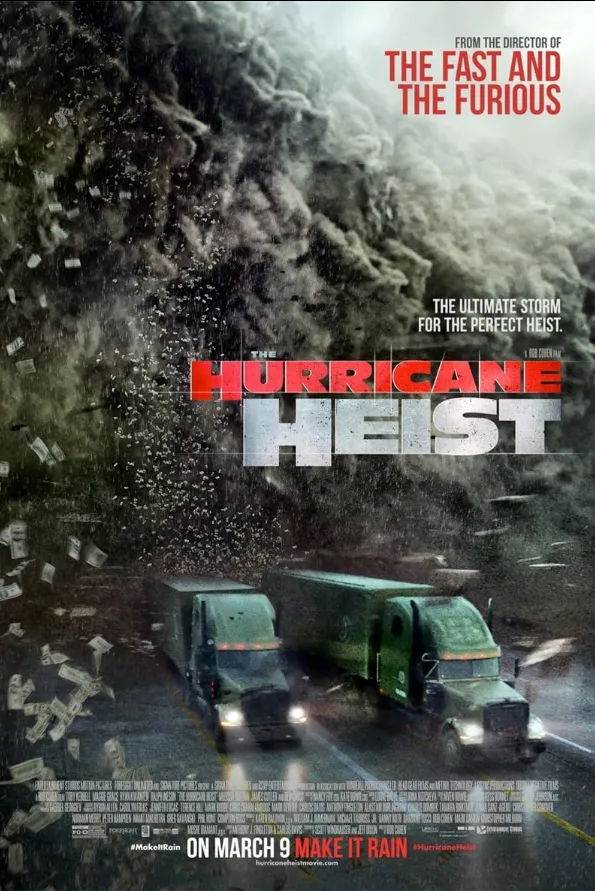 Sinopsis Film THE HURRICANE HEIST yang Tayang di TV Malam Ini (credit: imdb)