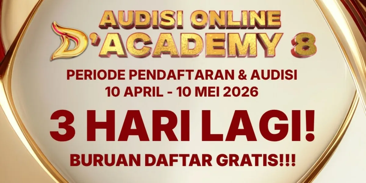 Online Audition for Dangdut Academy 8 Only 3 Days Left, Hurry Up and Register!