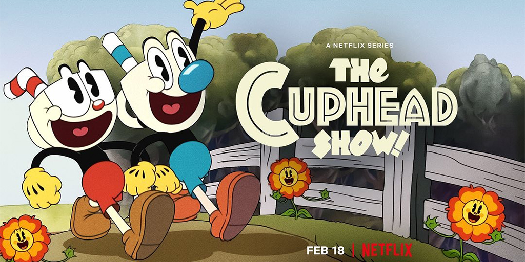 Adapted from Video Games, Here are 7 Pictures of 'THE CUPHEAD SHOW!' That Will Be Released on Netflix