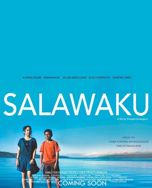 Salawaku/©Kamala Film & Remonity Foundation