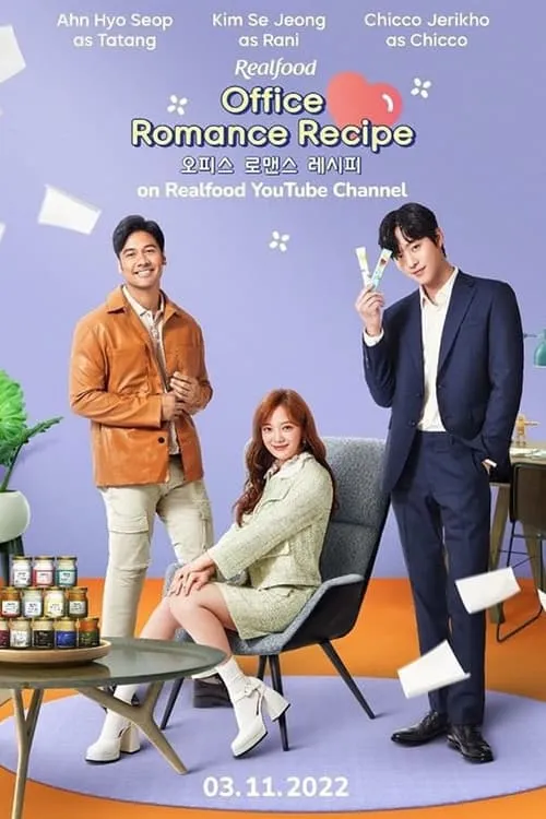 OFFICE ROMANCE RECIPE dibintangi Ahn Hyo Seop, Kim Sejeong dan Chicco Jerikho merupakan salah satu garapan Sutradara Lim Jae Wan © Realfood