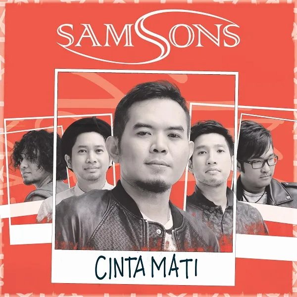 Usung sound yang lebih mewah dan megah, Samsons rilis single terbarunya, 'Cinta Mati' © Universal Music Indonesia