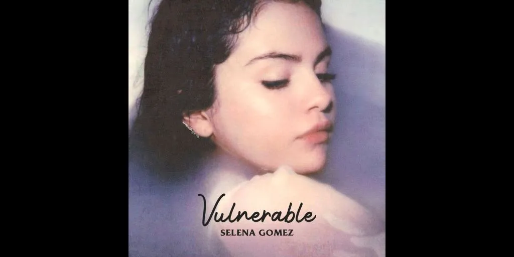 Selena Gomez - Vulnerable (Terjemahan)