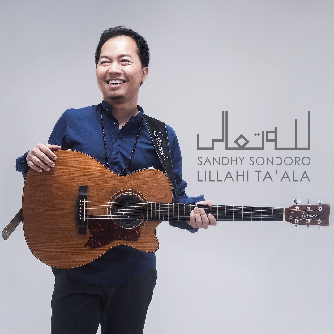 Sandhy Sondoro rilis single religi berjudul 'Lilahi Ta'ala' via: Sandhy Sondoro