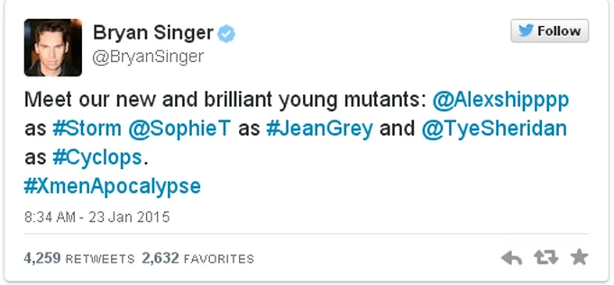 Tweet Bryan Singer umumkan 3 pemeran baru dalam film besutannya, X-MEN: APOCALYPSE / © twitter.com/bryansinger