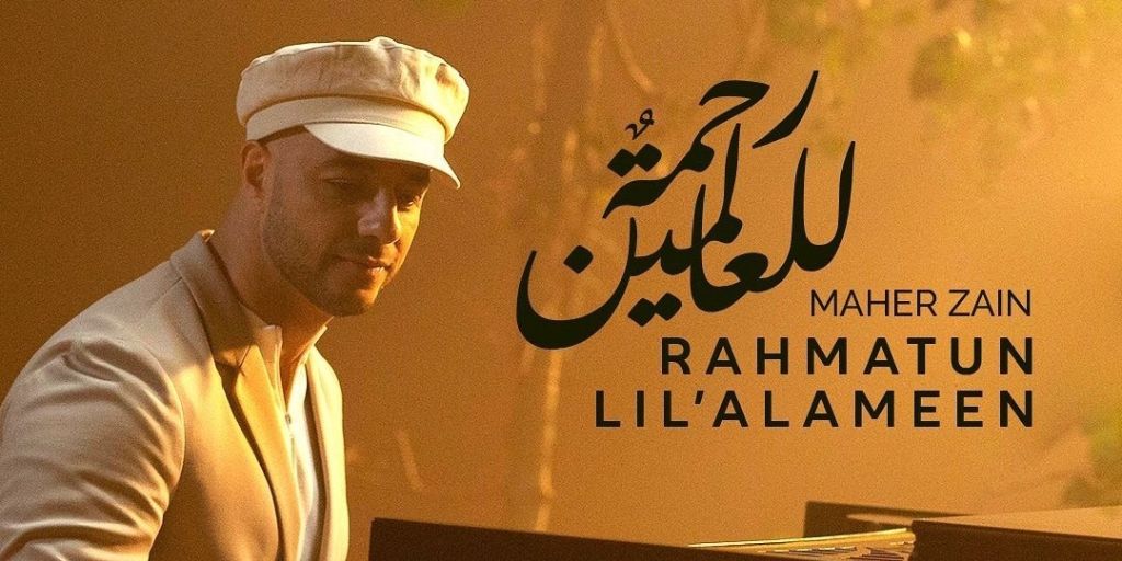 Lirik Lagu Rahmatun Lil'alameen - Maher Zain - KapanLagi.com