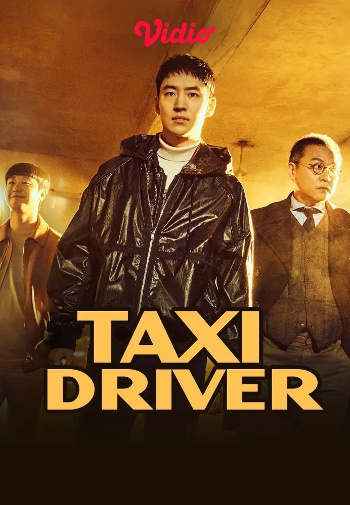 Drama Korea yang Wajib Rewatch Bulan Ini, TAXI DRIVER' Bisa Ditonton di  Vidio! 
