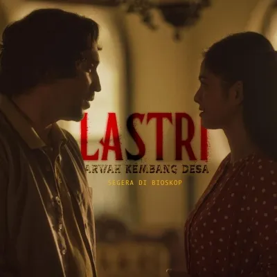 Teaser 'LASTRI: ARWAH KEMBANG DESA' Dirilis, Jadi penghormatan untuk Almarhum Gary Iskak