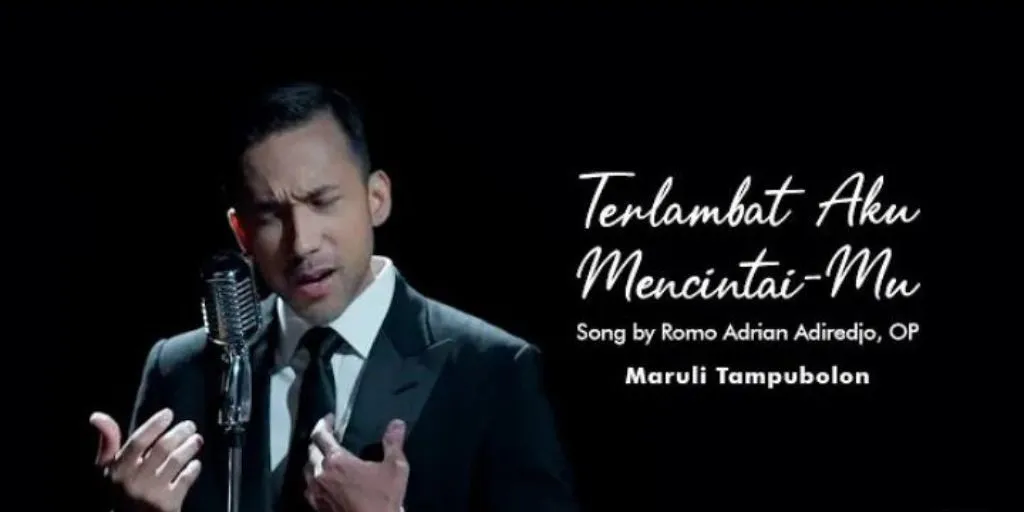 Maruli Tampubolon - Terlambat Aku MencintaiMu