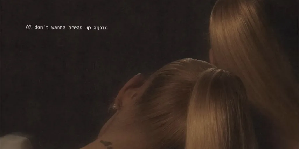 Ariana Grande - don't wanna break up again dan Terjemahan