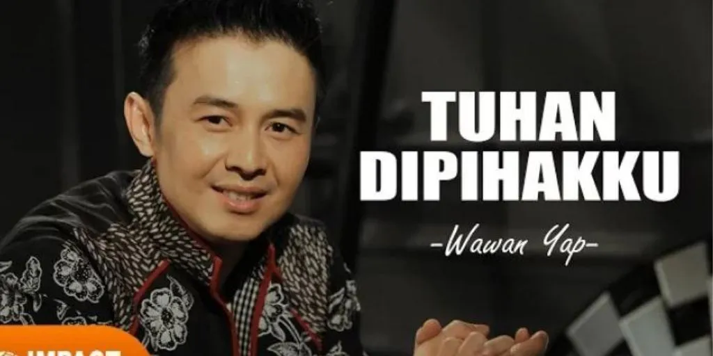 Wawan Yap - Tuhan Dipihakku