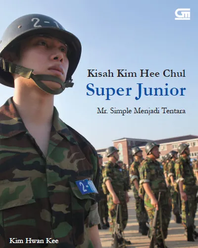 Sampul buku Kisah Ki Hee Chul Super Junior Mr. Simple Menjadi Tentara. Cr. Gramedia
