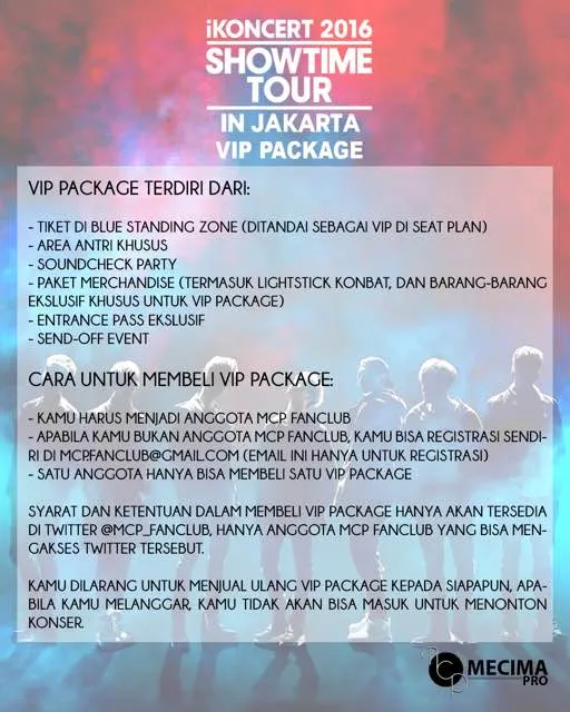 Paket VIP yang bikin fans ngiler nih © Mecima Pro